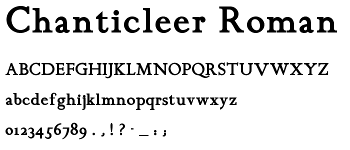 Chanticleer Roman NF Bold font